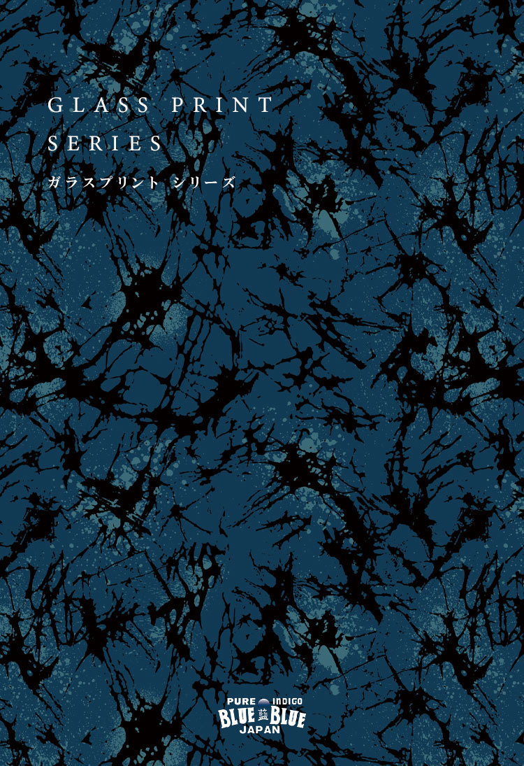 GLASS PRINT SERIES | BLUE BLUE JAPAN | ブルーブルー ジャパン