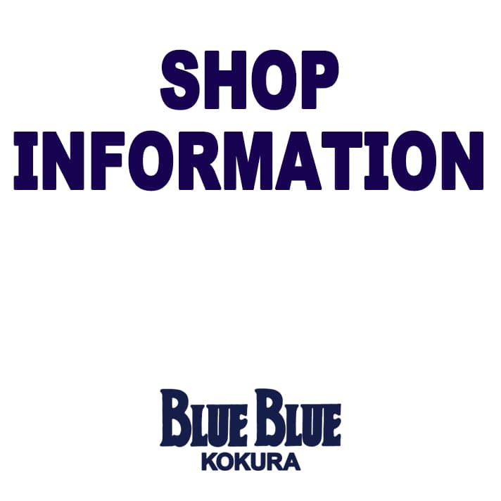 【BLUE BLUE KOKURA】予約制営業のお知らせ
