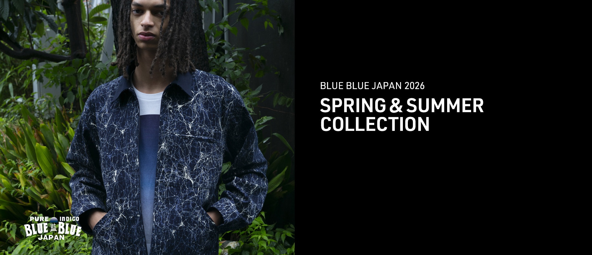 BLUE BLUE JAPAN 2026 SPRING SUMMER COLLECTION | BLUE BLUE JAPAN | ブルーブルージャパン