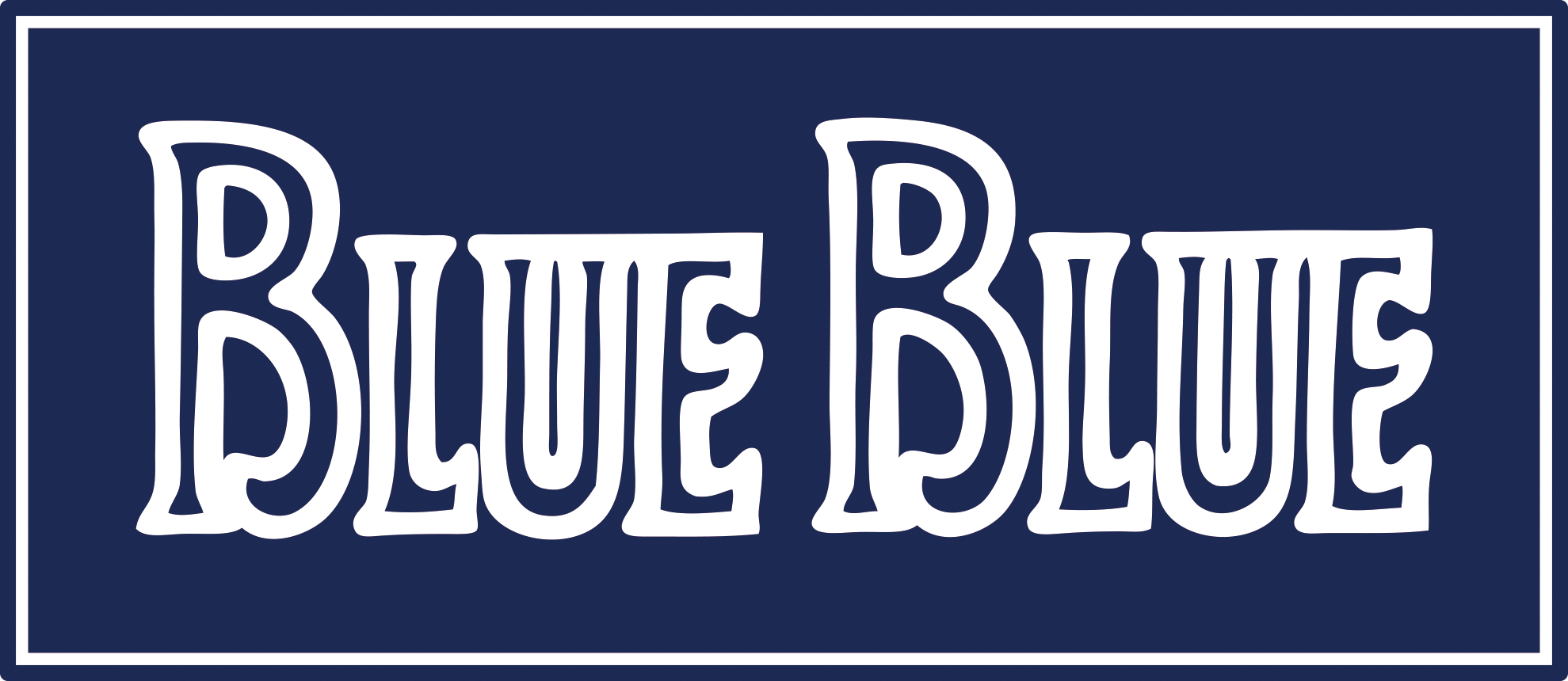 BLUE BLUE