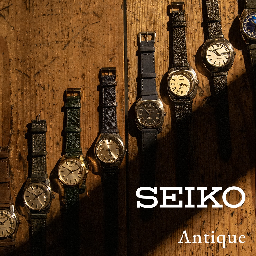 SEIKO（セイコー） | ANTIQUE WATCH | BLUE BLUE JAPAN | ブルーブルージャパン