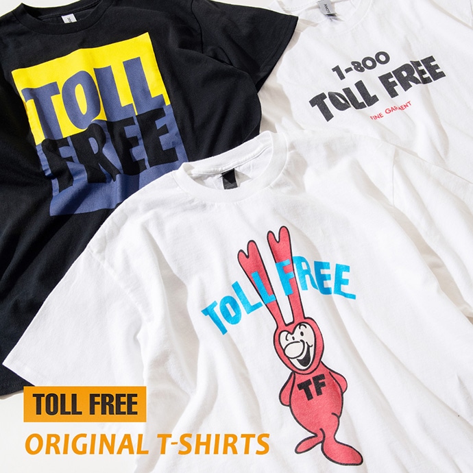 ORIGINAL T-SHIRTS | TOLL FREE | トールフリー | 聖林公司