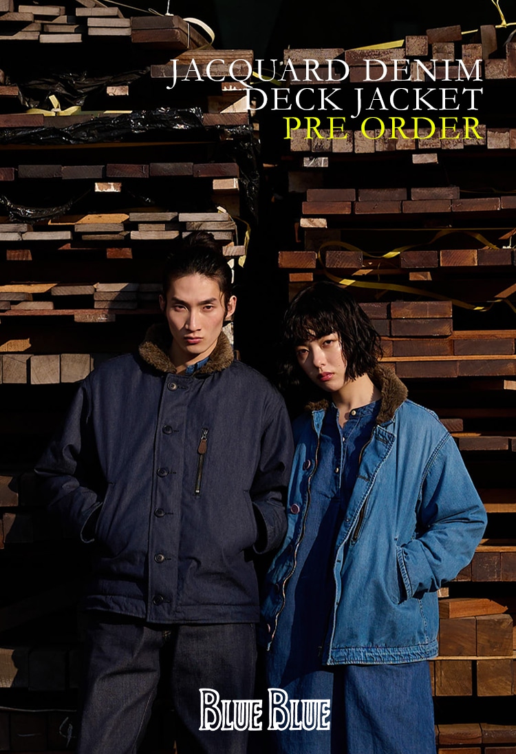 JACQUARD DENIM DECK JACKET PREORDER | BLUE BLUE | ブルーブルー