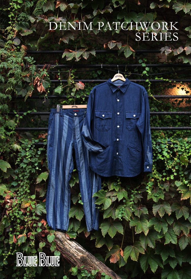 DENIM PATCHWORK SERIES | ブルーブルー | BLUE BLUE