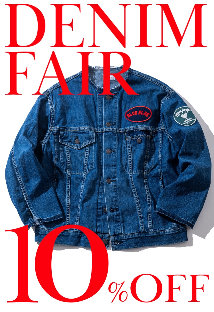 DENIM FAIR | HOLLYWOOD RANCH MARKET | ハリウッドランチマーケット | 聖林公司