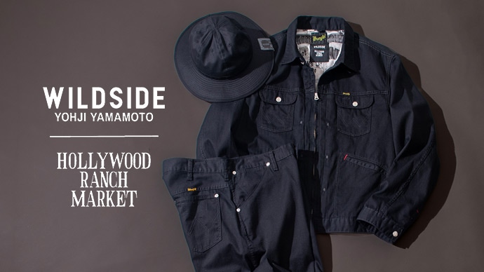 WILDSIDE × HOLLYWOOD RANCH MARKET | ワイルドサイド ヨウジ