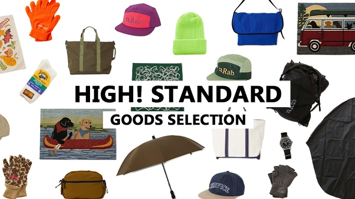小物セレクション | GOODS SELECTION | HIGH! STANDARD | ハイスタンダード | 聖林公司