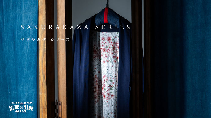 SAKURAKAZA SERIES | BLUE BLUE JAPAN | ブルーブルージャパン