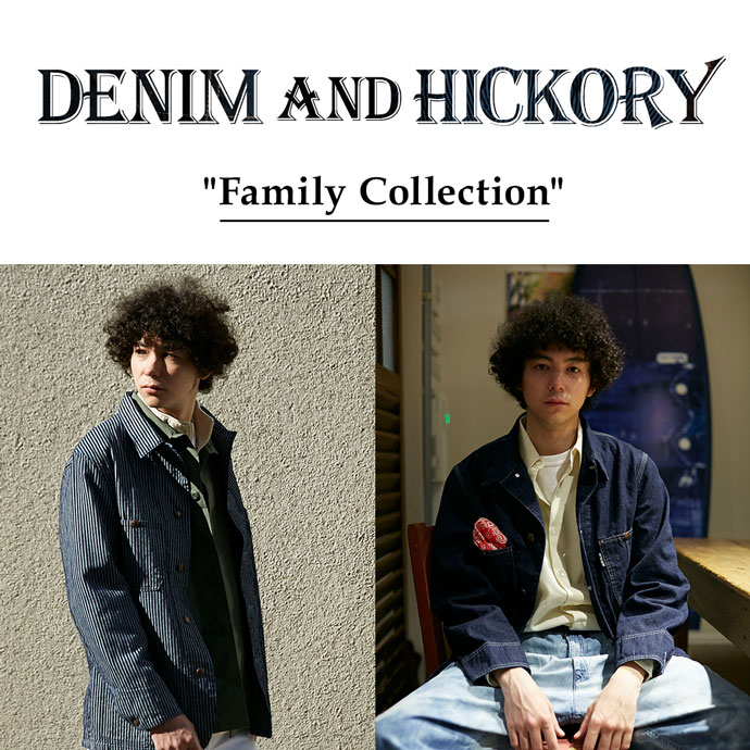 HICKORY AND DENIM FAMILY COLLECTION