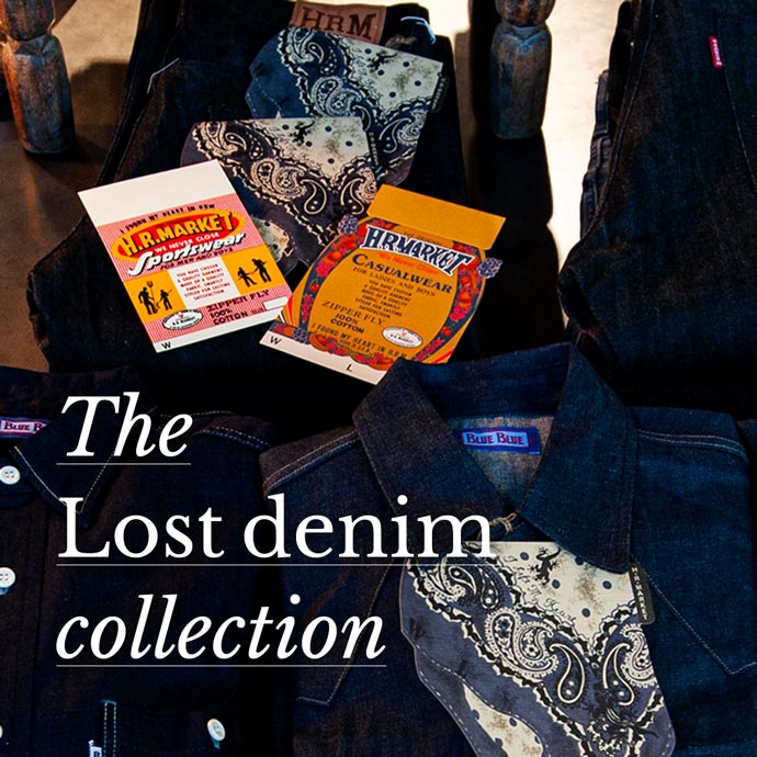 The Lost denim collection | デニムアーカイブコレクション 