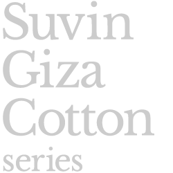 Suvin Giza Cotton series