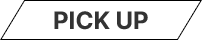 PICK UP