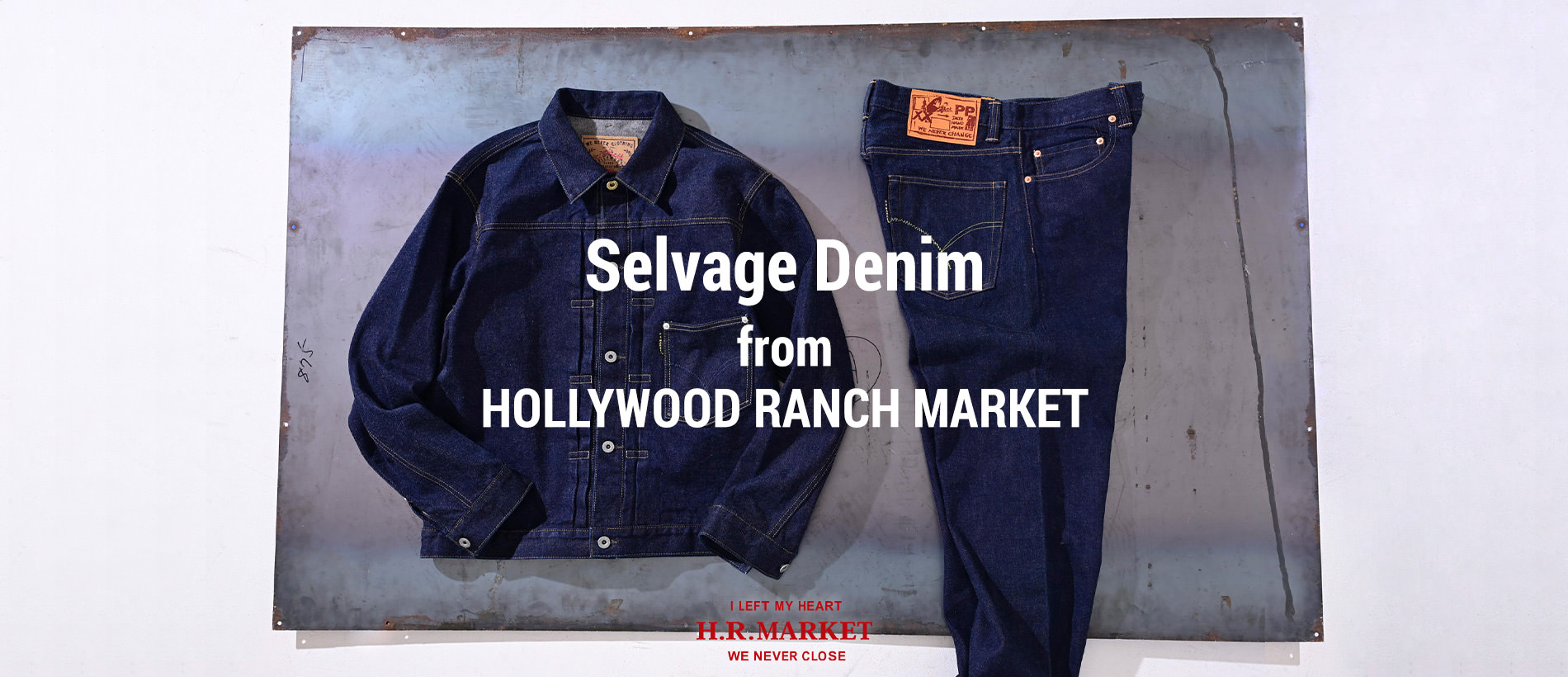 Selvage Denim from HOLLYWOOD RANCH MARKET | ハリウッド ランチ 