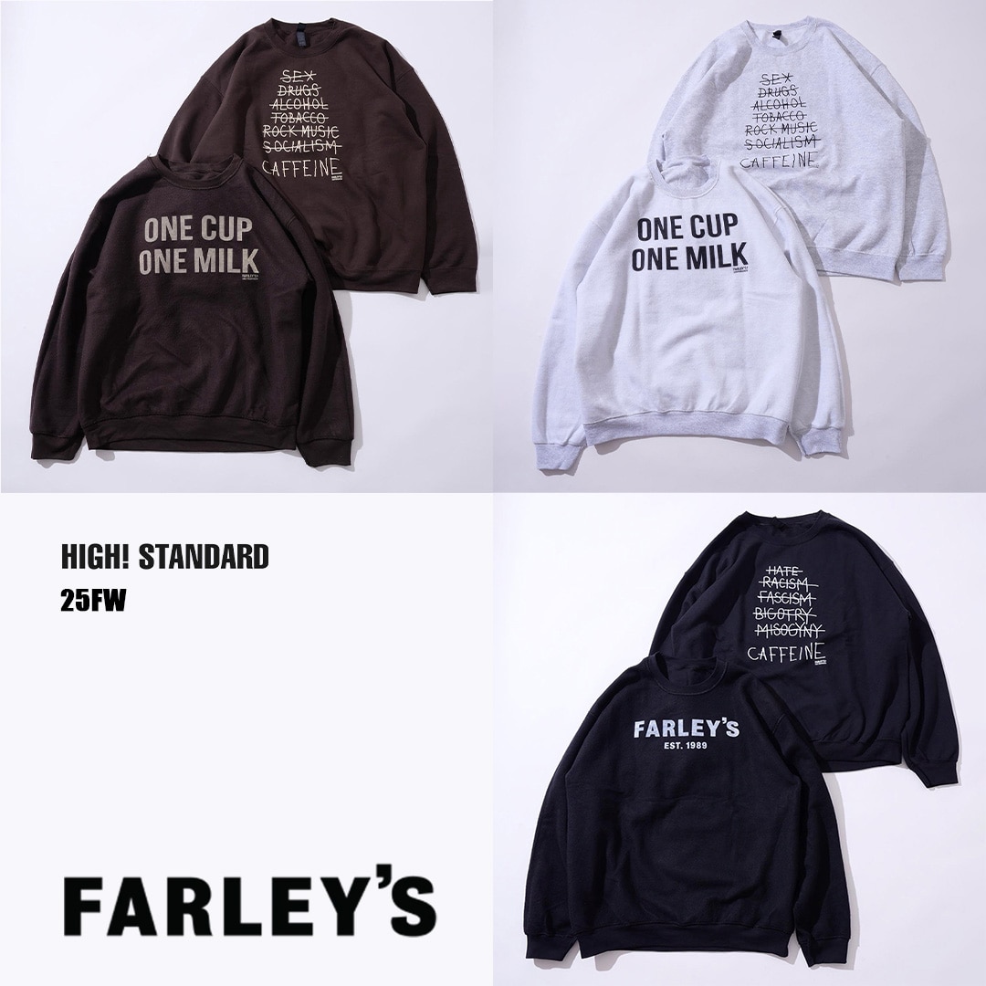 FARLEYS x HSD SWEATSH 25FW