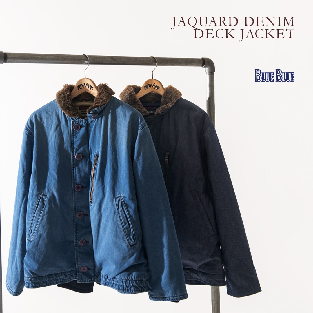 BLUE BLUE DENIM DECK JACKET 25FW