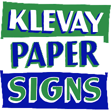 Klevay Paper Signs