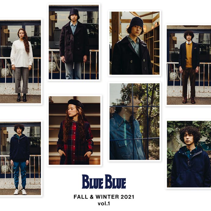 BLUE BLUE AUTUMN&WINTER 2021 LOOK BOOK vol.1