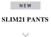 SWEET PANTS SLIM21 PANTS