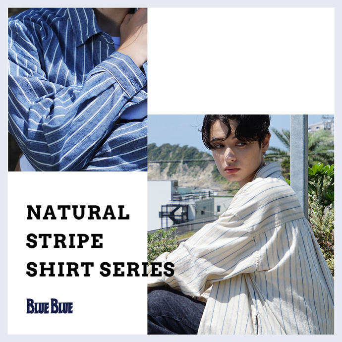 Natural Striped Shirt Series | BLUE BLUE | HOLLYWOOD RANCH MARKET ...