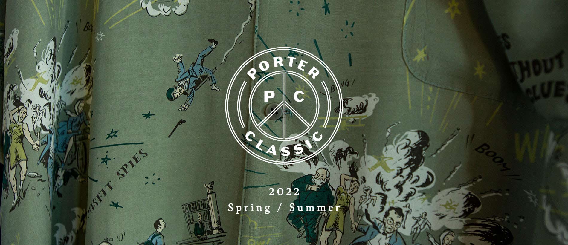 PORTER CLASSIC（ポータークラシック） | 2022 SPRING/SUMMER 
