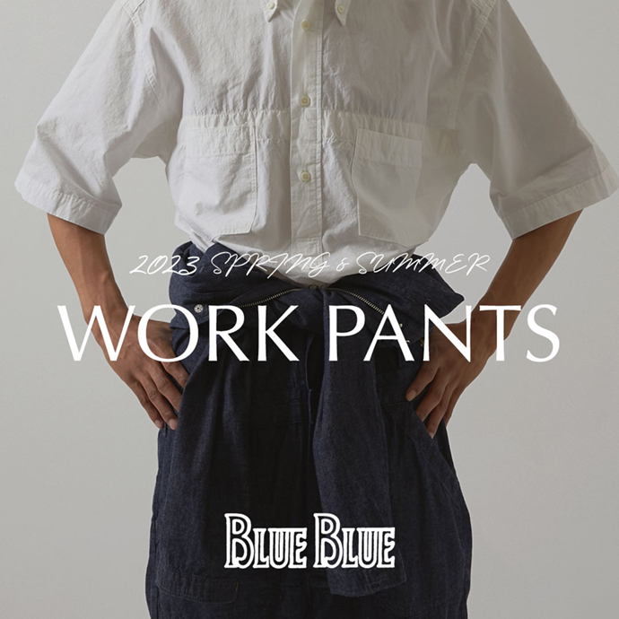 BLUE BLUE WORK PANTS